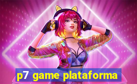 p7 game plataforma